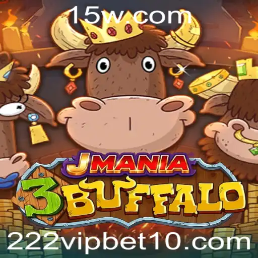 Descubra o Mundo Empolgante de JMania3Buffalo com 222 VIP Bet